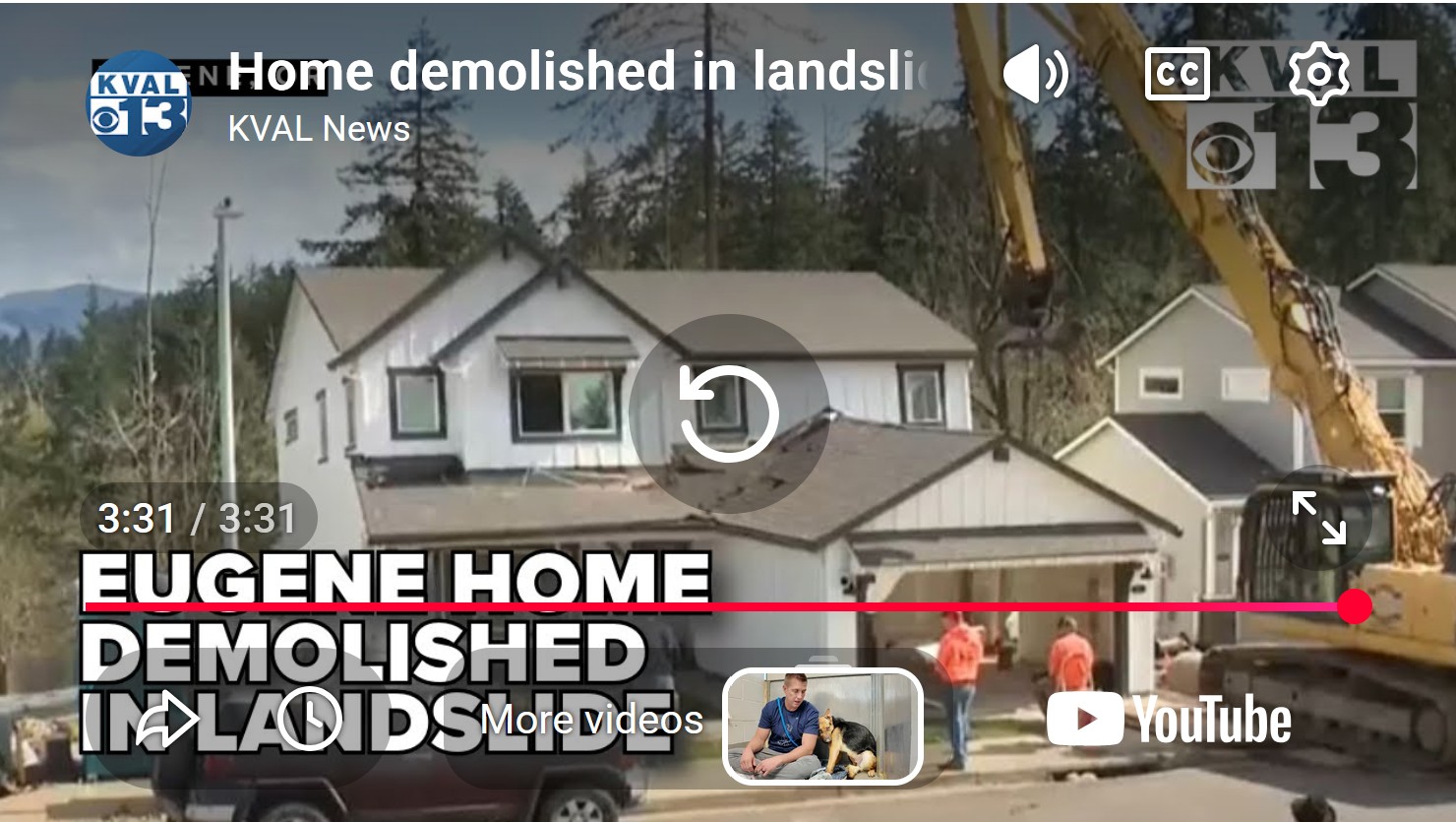 KVAL reports home demolished in landslide 2025